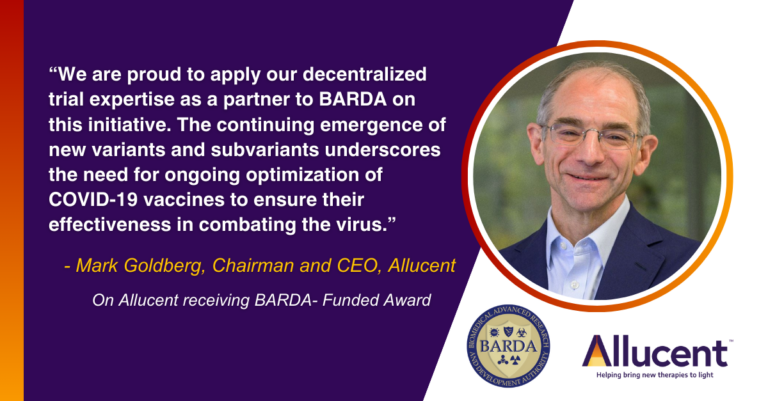 Allucent Receives BARDA-Funded Project NextGen Award to Support a COVID-19 Vaccine Decentralized Clinical Trial
